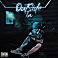 Outside In - Single - Sole The Rapper