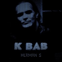 K Bab - Single - HERMAN S