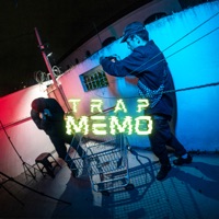 Trap Memo - Single - LP-X, Chamier & DJ Cozy