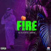 Fire - DJ Elev8 &amp; Jheral Cover Art