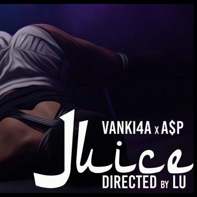 Juice (feat. A$P) - Single