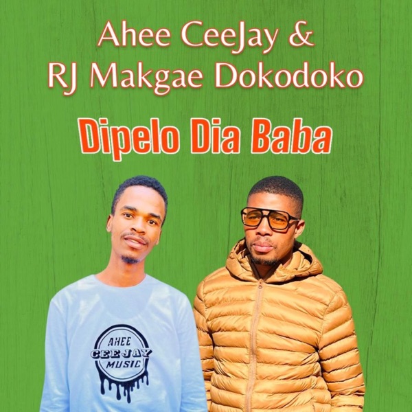 Di pelo dia baba (feat. RJ Makgae Dokodoko)