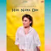 Roop Kaur Kooner - Har Nawa Din