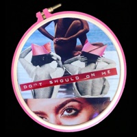 Don't Should On Me - Single - Elly Kace