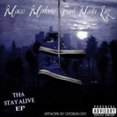 Tha STAYALIVE EP (feat. Macc Malone)