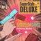 Bourbon Shots - Superstyle Deluxe lyrics