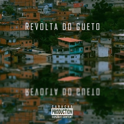 Revolta do Gueto - Single