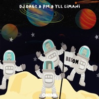Besom - Single - Yll Limani, DJ PM & DJ DAGZ
