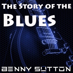 The Story of the Blues