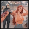 Forever (feat. Pusha Preme) - Single