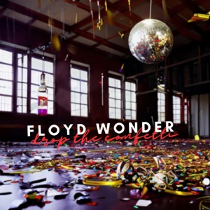 FLOYD WONDER - drop the confetti - 排舞 編舞者