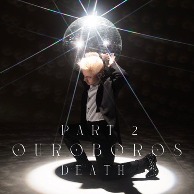 Part 2: Ouroboros (Death) - EP