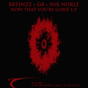 Now That You're Gone - Single