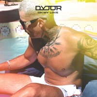 Oh My Love - Single - Dyjor