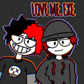 LOVE ME.EXE (feat. AlphaFXRE) Ashgr3y