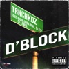 D'Block (feat. CJ Lewis, CJ Fly & Big Blooda Boki) - Single