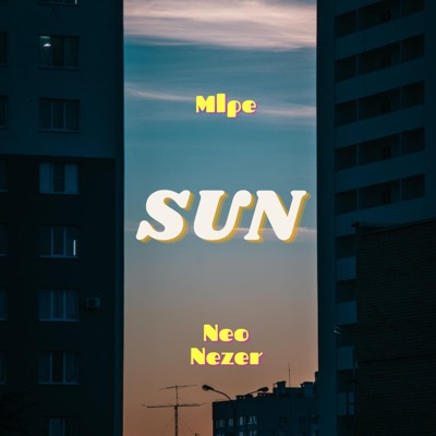Sun (feat. Neo Nezer) - Single