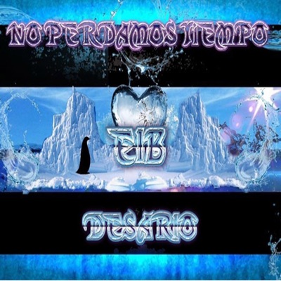 no perdamos tiempo (feat. Desario) - Single