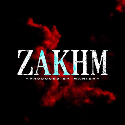 Zakhm - Single