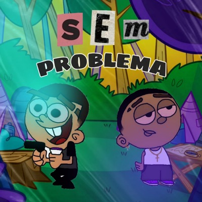 Sem Problema (feat. Dangerboy) - Single