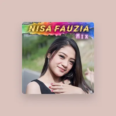 Listen to Nisa Fauzia, watch music videos, read bio, see tour dates & more!