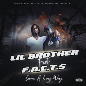 Came a Long Way (feat. F.A.C.T.S)