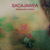 Alessandra Celletti - Sacajawea