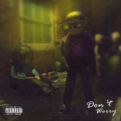 Don't Worry (feat. MILIY) - Single