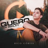 Quero Ter Replay - Single - Rico Côrtes