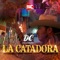 La Catadora (feat. Sueños Callejeroz) - DC CULIACAN lyrics