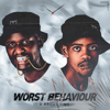 Uyaganga (feat. onetime, Dladla Mshunqisi, DJ Tira & Sizwe Mdlalose) - Worst Behaviour new Single