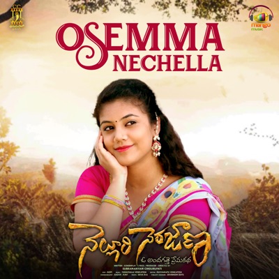Osemma Nechella (From "Nelluri Nerajana") - Single