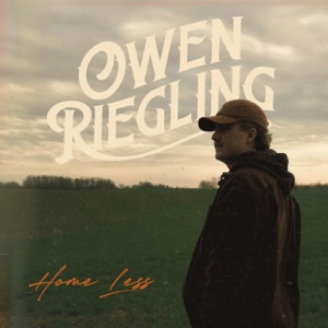 Owen Riegling - Home Less - Line Dance Musique