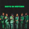 1K Famo - Boys In Motion (feat. 1K Phew, 1K P son, Don Tino, Chris Elijah, I Am Chozen & AJ the Great)