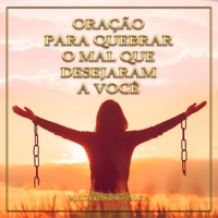 Oração para Quebrar o Mal Que Desejaram o Você - Single - Meditação Alfa