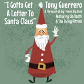 I Gotta Get a Letter to Santa Claus (feat. Lia Booth, The Swing Kittens & the Bunch of My Friends Big Band) song art