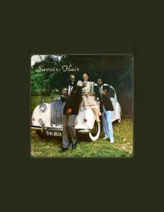 Ascolta Savoir Flair, guarda video musicali, leggi la biografia, vedi le date del tour & altro!