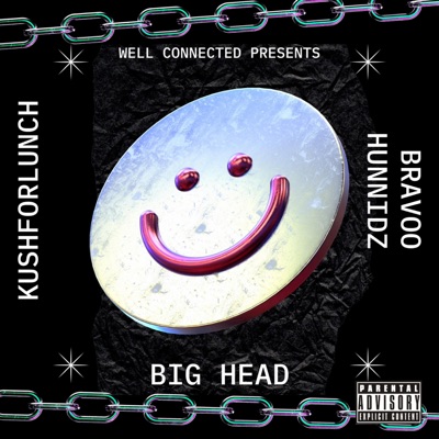 Big Head (feat. Bravoo HunnidZ) - Single