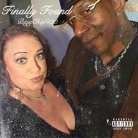 Finally Found - Single - Bigg Chief 420