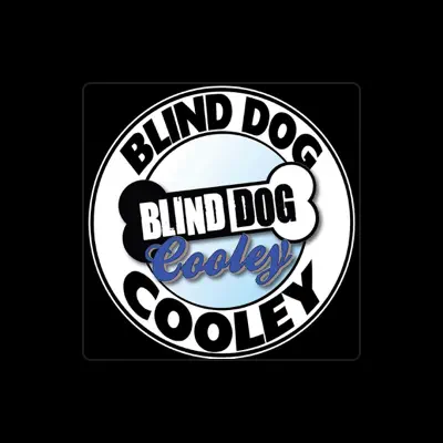Listen to Blind Dog Cooley, watch music videos, read bio, see tour dates & more!