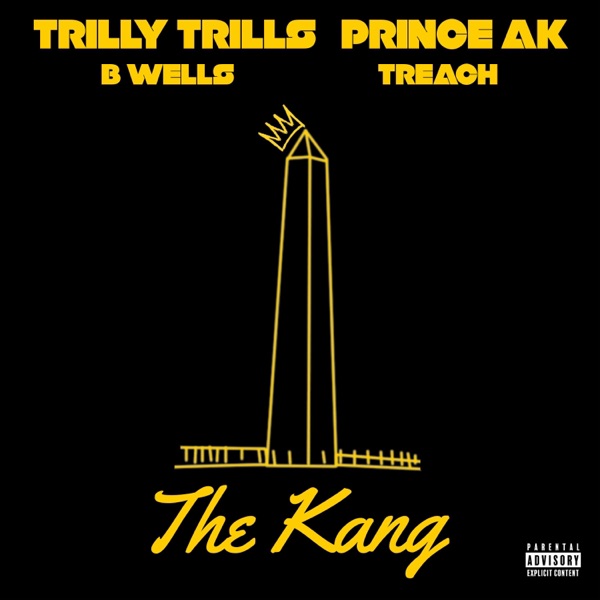 The Kang (feat. Treach & B Wells) - Single