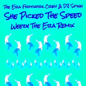 She Picked the Speed (Remix)