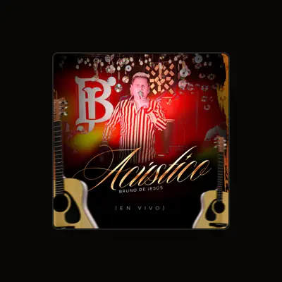 Listen to Bruno De Jesus, watch music videos, read bio, see tour dates & more!