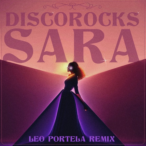 Sara (Leo Portela Rework) - Single