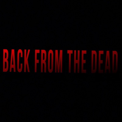 Back From the Dead - EP