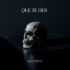 Que Te Den - Single