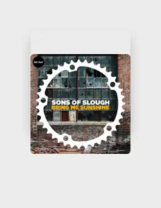 Sons Of Sloughを聴いたり、ミュージックビデオを鑑賞したり、経歴やツアー日程などを確認したりしましょう！