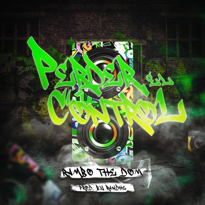 Perder El Control - Single