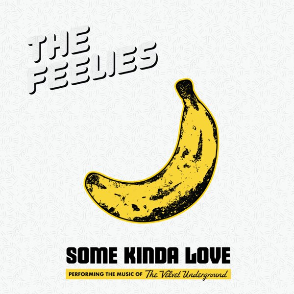 Some Kinda Love: Performing the Music of the Velvet