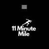 11 Minute Mile 80 - EP